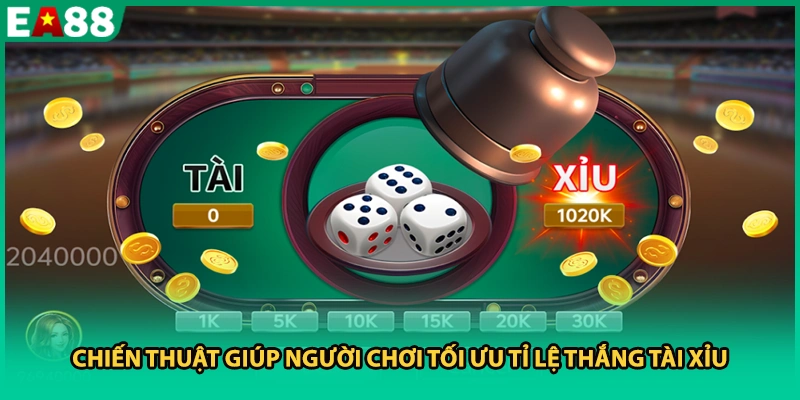Chiến thuật giúp người chơi tối ưu tỉ lệ thắng Tài Xỉu
