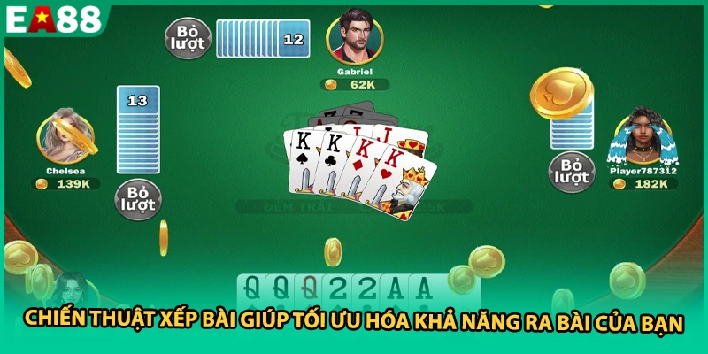 Chiến thuật xếp bài giúp tối ưu hóa khả năng ra bài của bạn