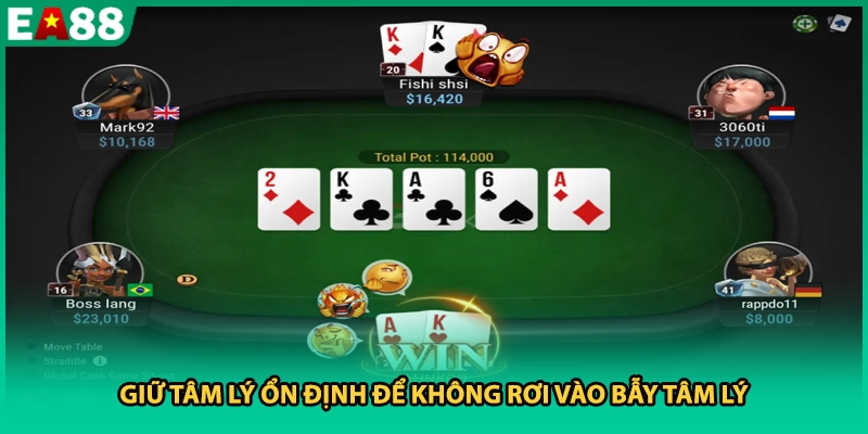 Giữ tâm lý ổn định để không rơi vào bẫy tâm lý